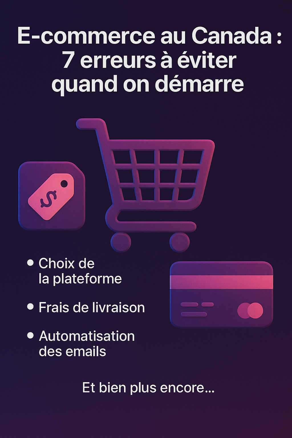 E-commerce : 7 erreurs à éviter quand on démarre